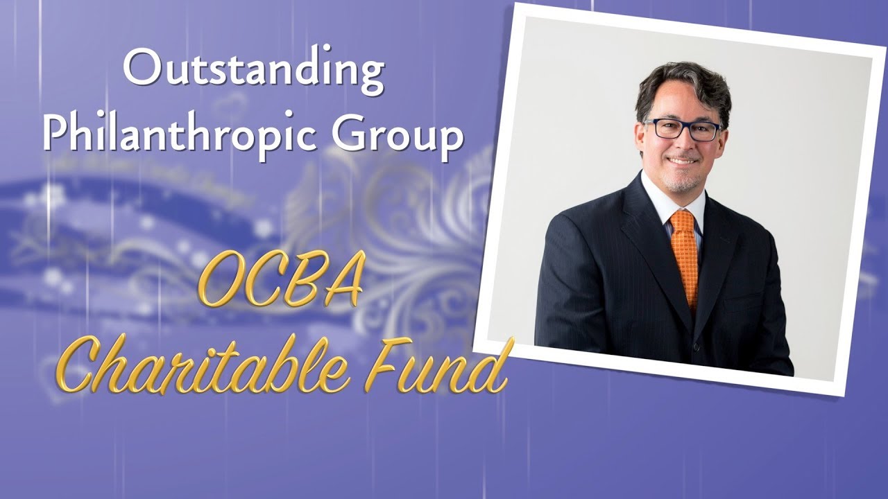 Outstanding Philanthropic Group - OCBA Charitable Fund
